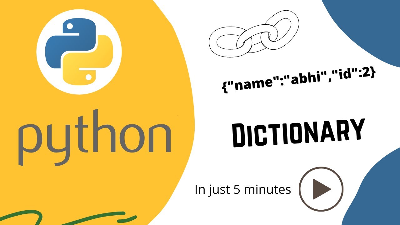 Python Dictionary :