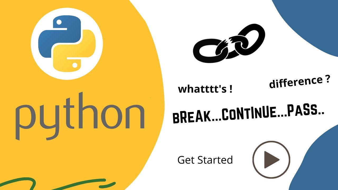 Python Break Continue Pass : A Comprehensive Guide